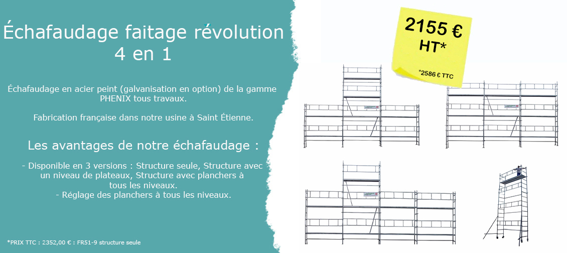 echafaudage faitage revolution